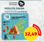 PIZZA STIL ITALIAN