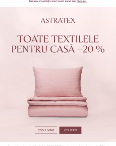 Astratex -  TOATE textilele pentru casă -20%
