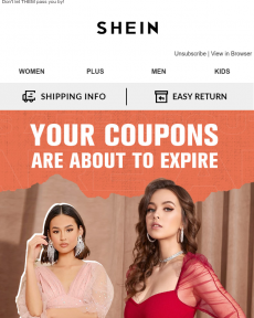 SHEIN - Re: Your Coupons are about to EXPIRE