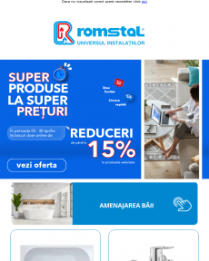 Romstal - Profita de SUPER preturile lunii aprilie | Reduceri de pana la 15%
