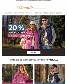 Vivantis - Extra sleva 20 % na všechny fashion kousky  Pusťte jaro do svého šatníku