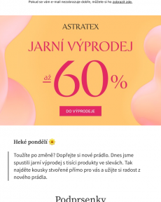 Astratex - Jarní výprodej! Až −60 % na tisíce produktů.