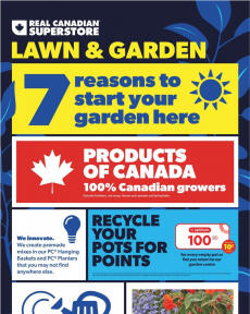 Real Canadian Superstore Lawn & Garden