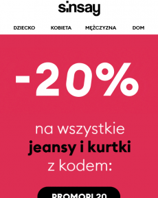 Sinsay -20% na WSZYSTKIE jeansy i kurtki z kodem PROMOPL20