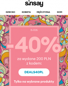Sinsay -40% za wydane 200 PLN  Kod: DEALS40PL