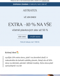 Astratex - Už jen dnes! Extra −10 % i na zlevněné produkty.
