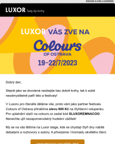 Luxor - Na Colours of Ostrava se slevou!