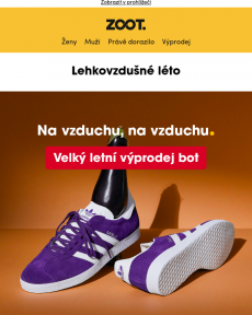 ZOOT - Velký výprodej bot: Ještě se obujte do léta