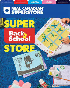 Real Canadian Superstore - Back To School