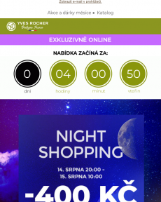 Yves Rocher - Noční nákupy startují dnes v 20:00 hodin.