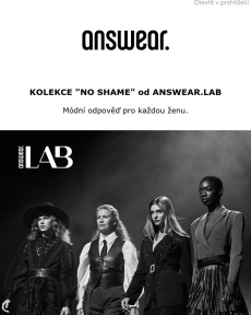 Answear.cz - Kolekce "NO SHAME", ukažte světu svou sílu!
