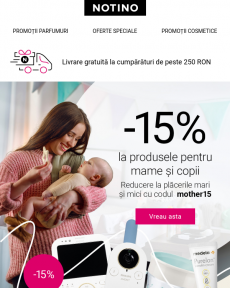 Notino -15% la produsele pentru mame și copii