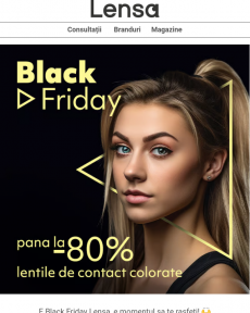Lensa - Black Friday la lentilele colorate
