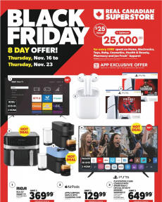 Real Canadian Superstore - Black Friday