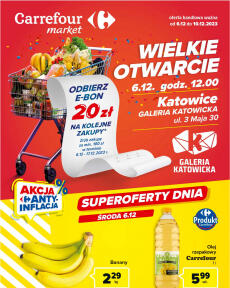 Carrefour - Gazetka Wielkie Otwarcie Market w Katowicach