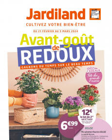 Jardiland - Avant-goût de redoux