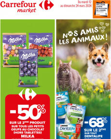 Carrefour Market - Nos amis les animaux !