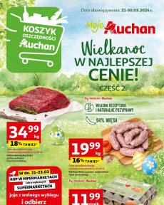 Moje Auchan - Wielkanoc z najlepszej cenie! Część 2.