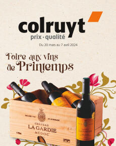 Colruyt - Foire aux vins de Printemps