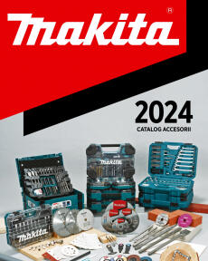 Makita - Catalog Accesorii 2024