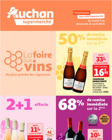 Auchan Supermarché - Retrouvez la foire aux vins dans votre super