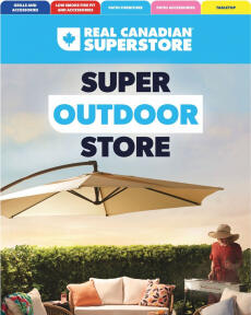 Real Canadian Superstore - Outdoor Living Book