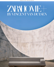 ZARA - HOME – Vincent Van Duysen - new collection