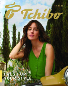Tchibo - Fresh up you Style