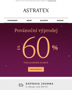 Astratex - Tisíce kousků se slevou až 60 % a doprava zdarma.