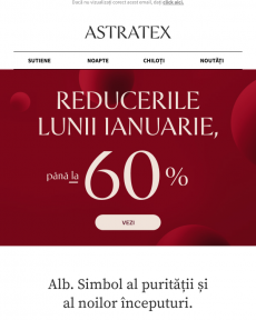 Astratex - Reducerile lunii Ianuarie, până la 60%.