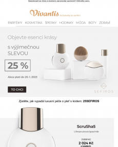 Vivantis.cz - Výjimečná sleva 25 % na produkty SEFIROS   Zjistěte, jak vypadá luxusní péče o pleť