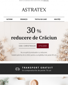 Astratex - 30% reducere pentru casa dvs. de Crăciun.
